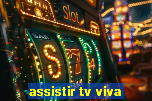 assistir tv viva